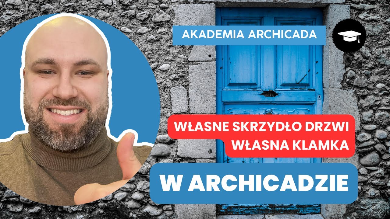 Własne skrzydło drzwi i klamka w Archicadzie krok po kroku