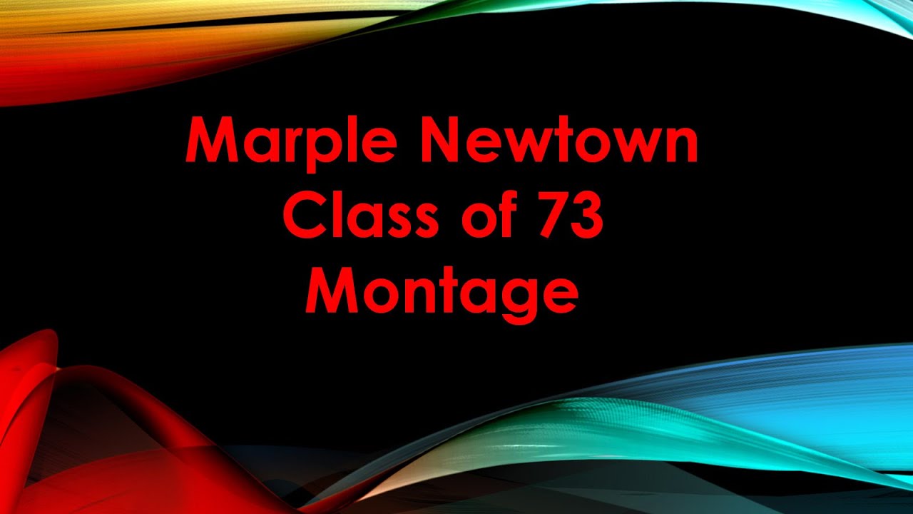 MARPLE NEWTOWN CLASS OF 73