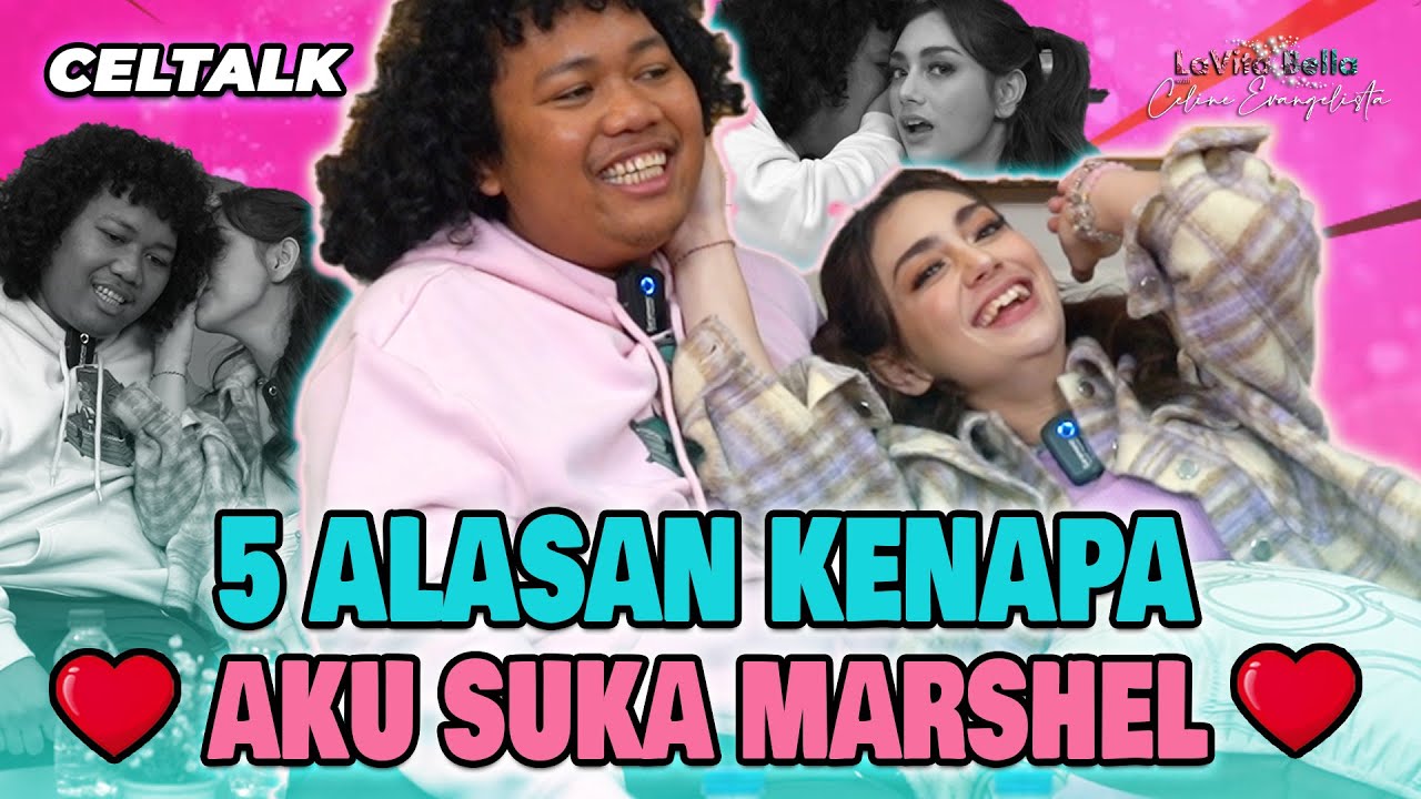 5 ALASAN KENAPA AKU SUKA MARSHEL WIDIANTO ❤️
