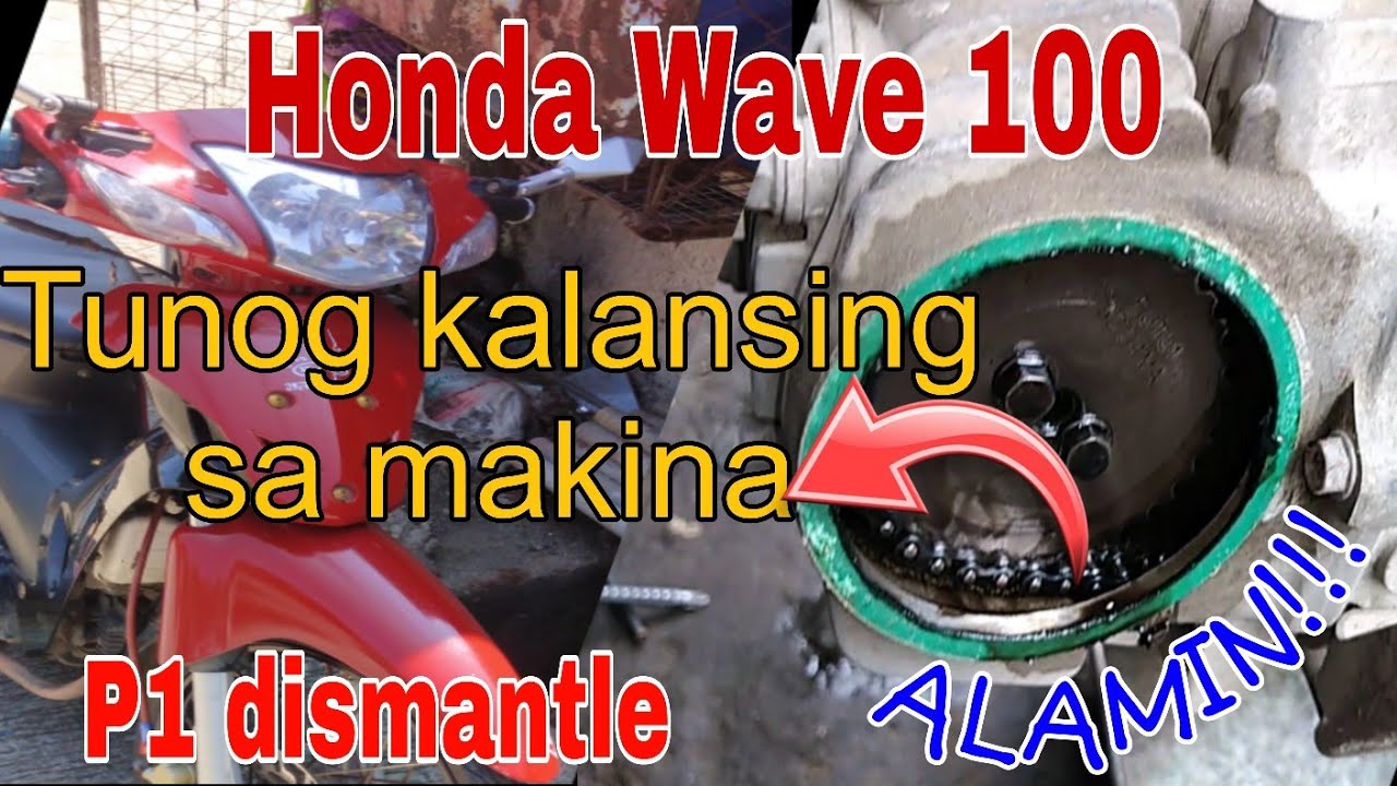 Honda Wave 100 Tunog Kalansing sa Cylinder head at Paano Ito Ayusin p1 Dismantle. Alamin.