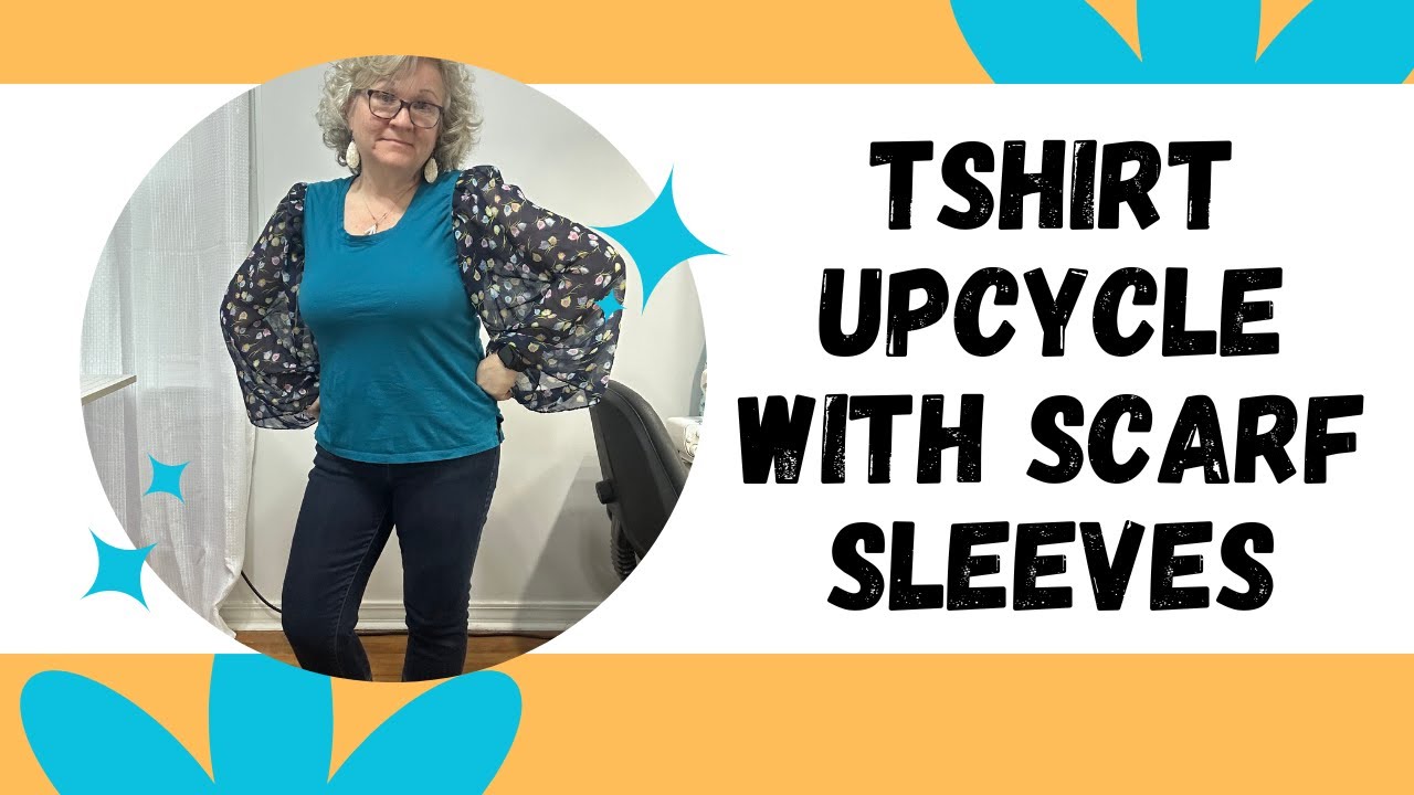 TShirt Upcycle with Scarf Sleeves