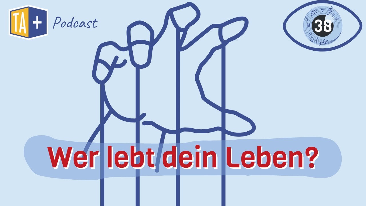 Wer lebt dein Leben - Einflussfaktoren, von denen du nichts weißt