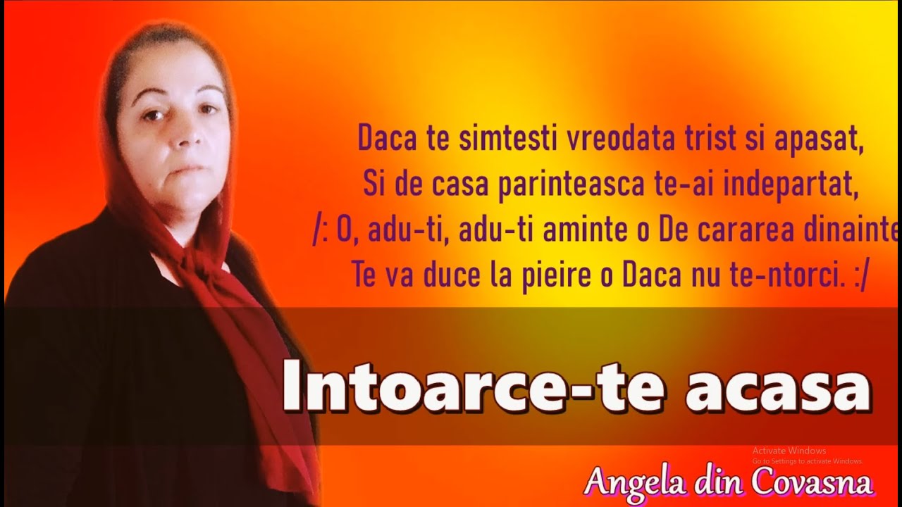 INTOARCE-TE ACASA - ANGELA DIN COVASNA
