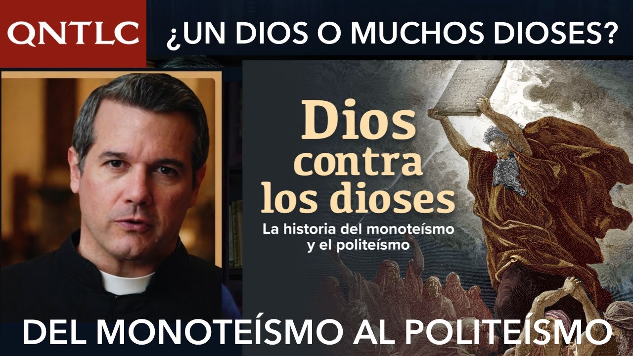 Del MONOTEÍSMO al POLITEÍSMO: el origen de los varios dioses