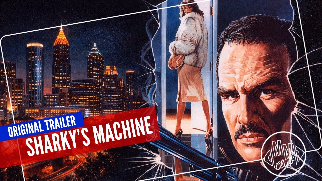 Sharky's Machine | 1981 | Original Trailer | VO | Burt Reynolds, Brian Keith, Henry Silva, Thriller
