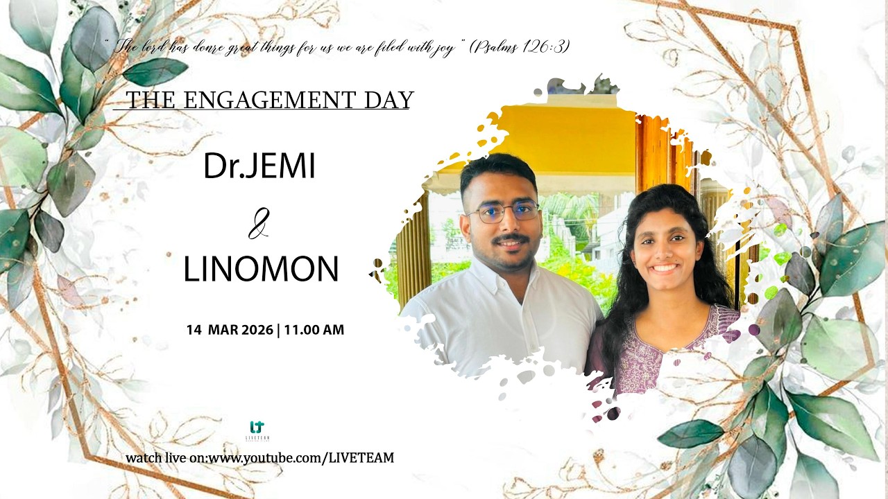 Dr.JEMI AND LINOMON ENGAGEMENT LIVE | 14/03/2026 | 11:00 AM | LT WEDDING FILMS