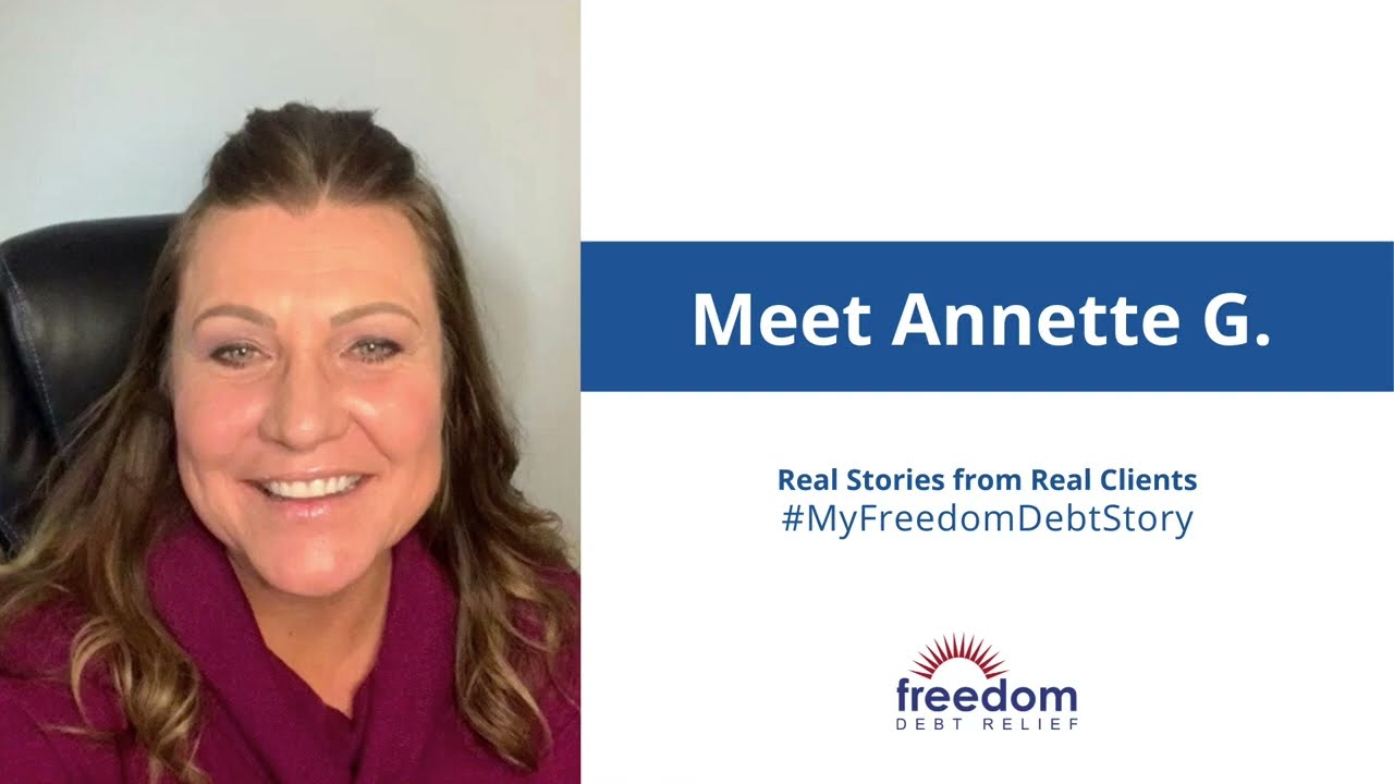 Freedom Debt Relief Reviews - Annette