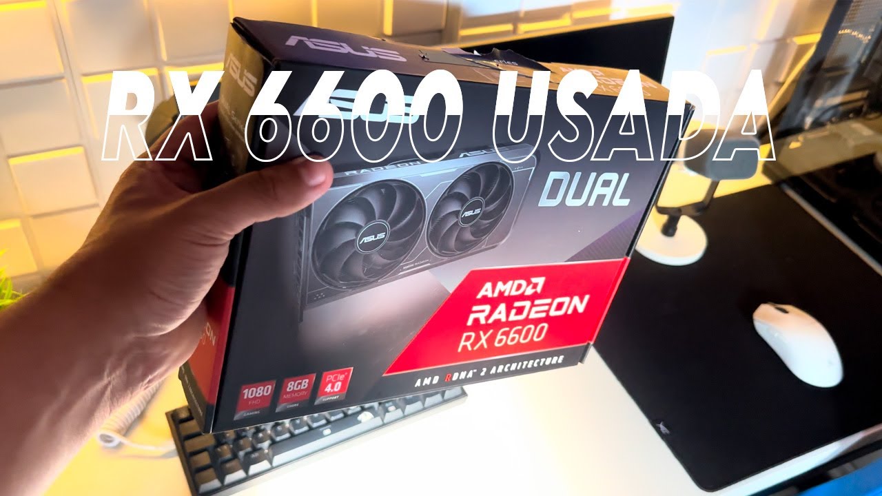 POV: RX6600 USADA EM 2026!