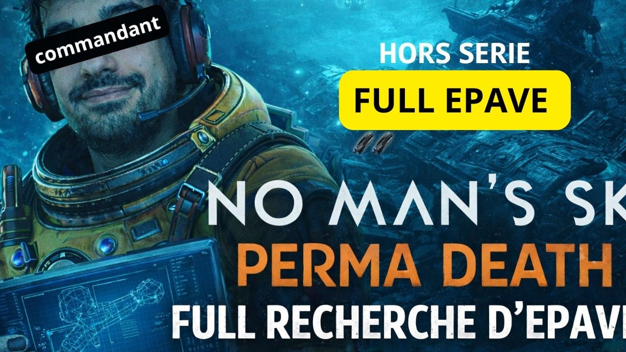 No Man's Sky Speedrun  - Mode PERMADEATH / THE WAY EP 42 HORS SERIE  #nocommentarygaming