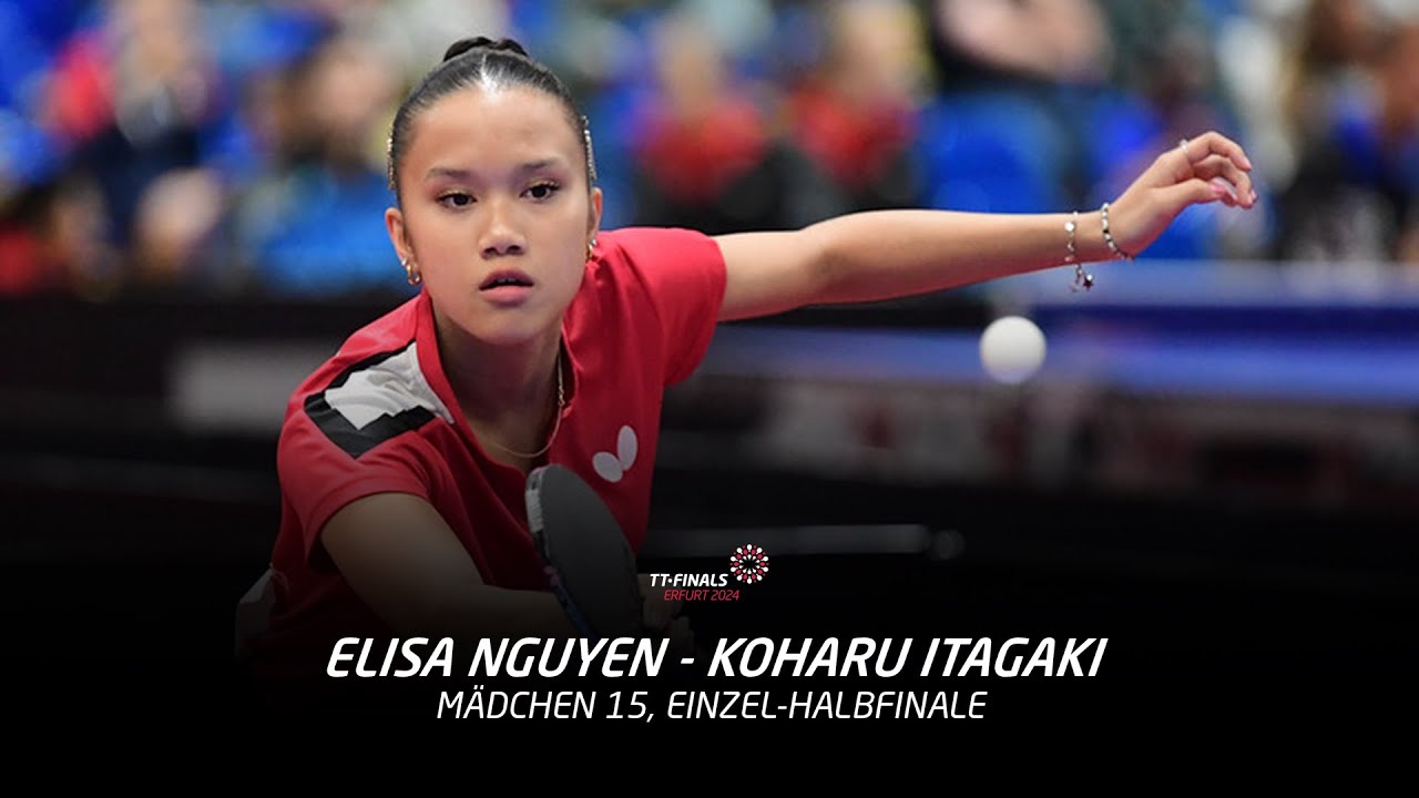 Elisa Nguyen - Koharu Itagaki | Mädchen 15, Einzel-Halbfinale | TT-Finals 2024 Erfurt