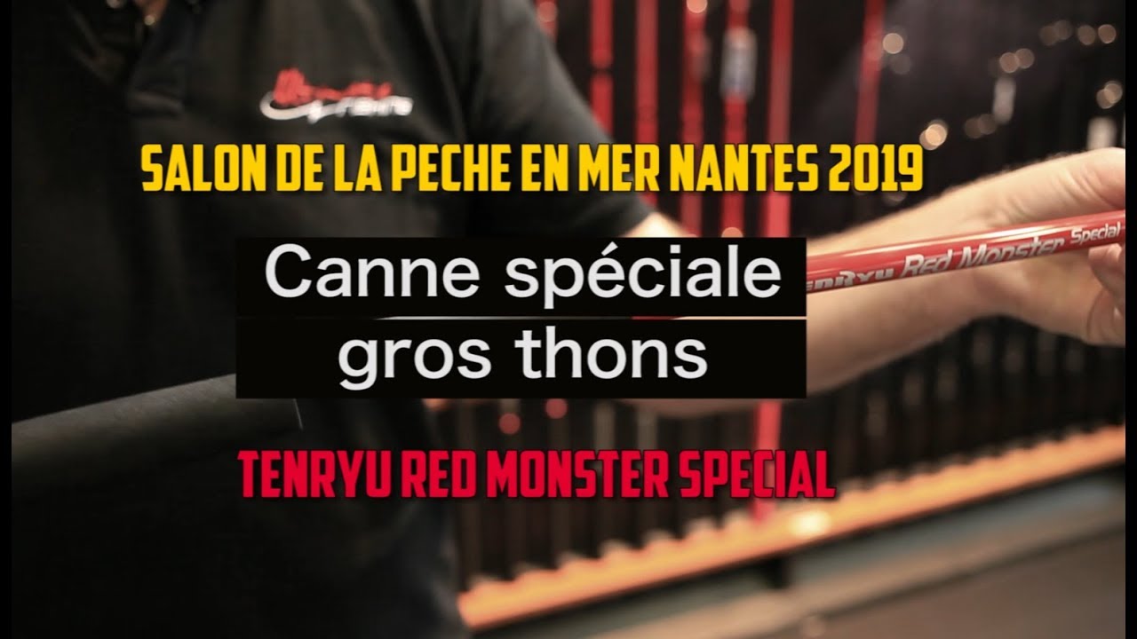 Ultimate Fishing : Tenryu Red Monster Special - Nantes 2019