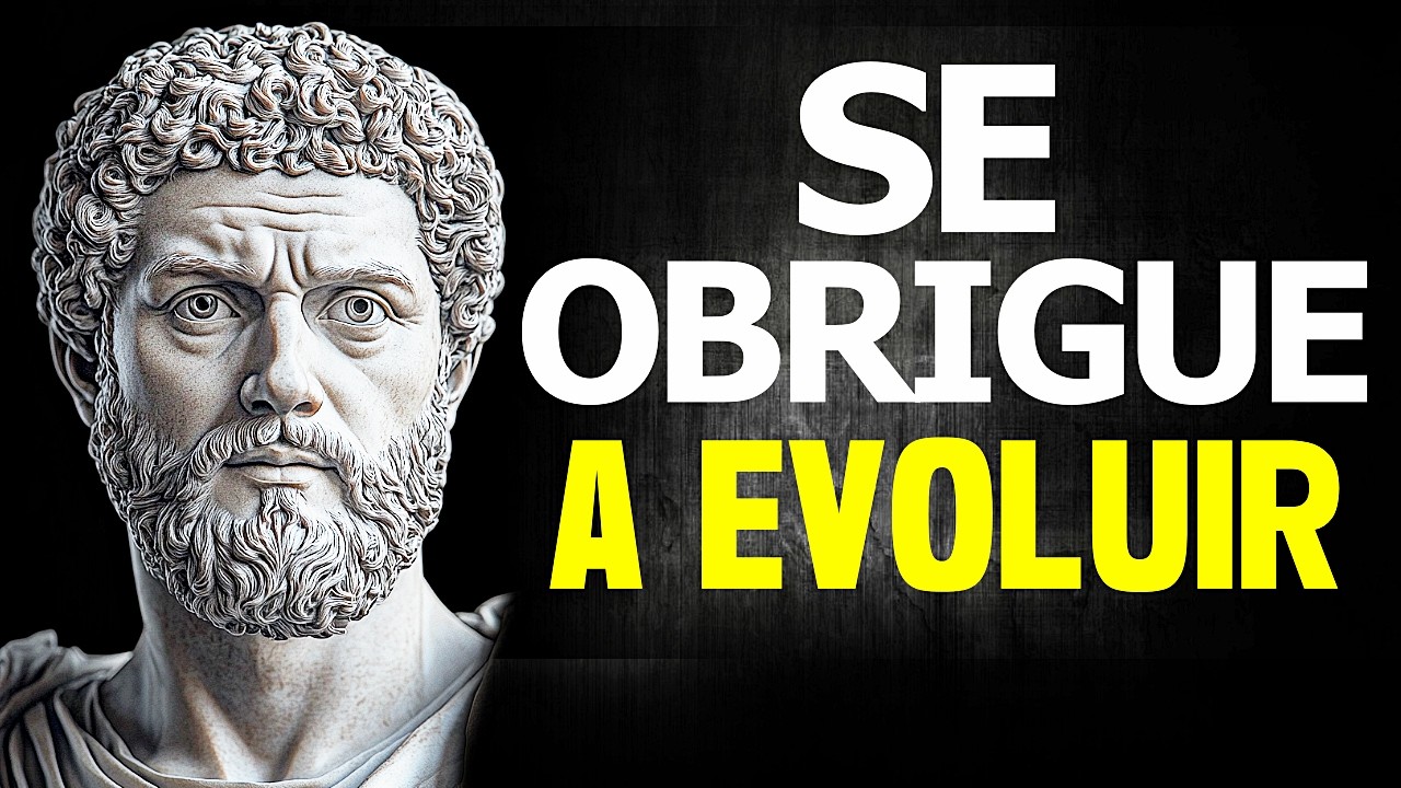 FORCE-SE a TRABALHAR em SI MESMO todos os dias e MUDE DE VIDA - FILOSOFIA ESTOICA