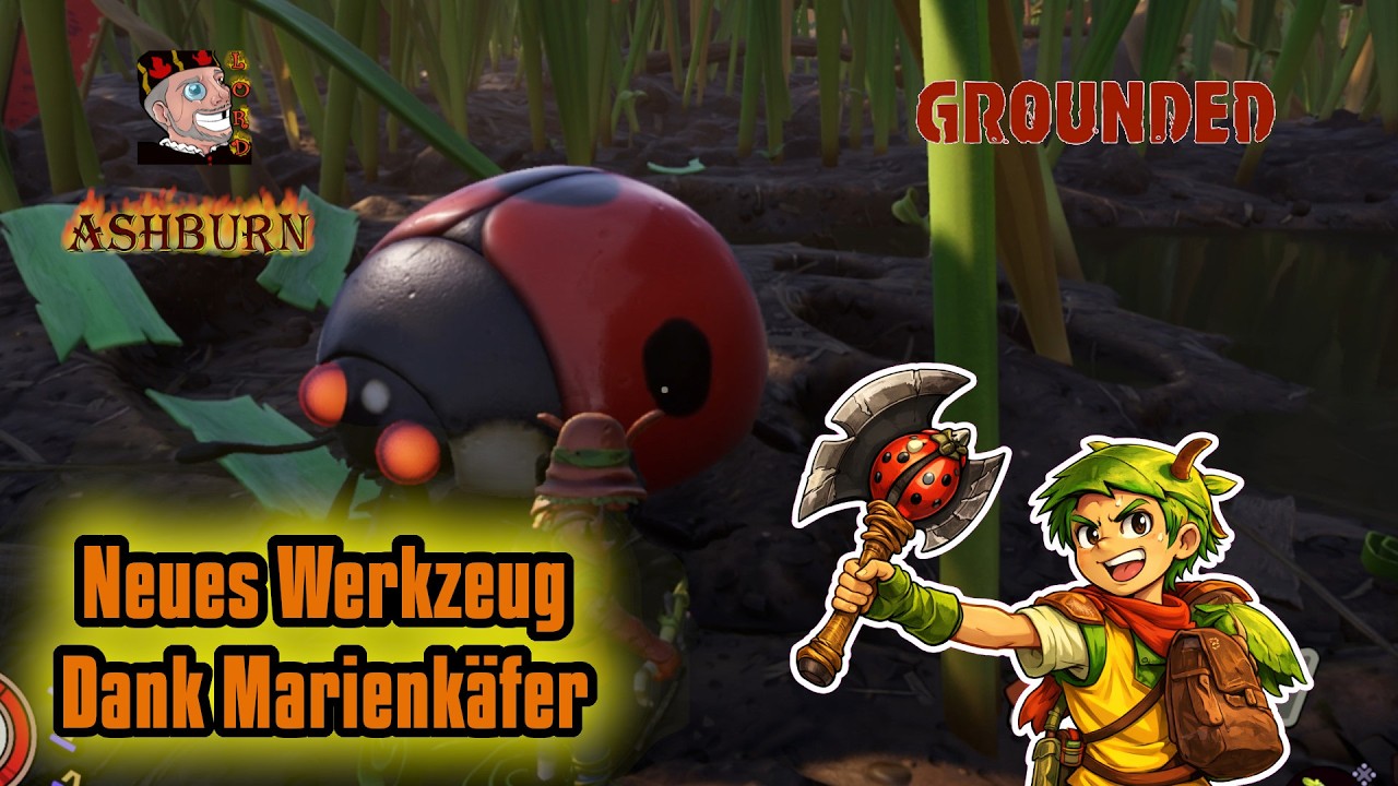 Grounded Deutsch - Neues Werkzeug dank Marienkäfer 🐞 #014