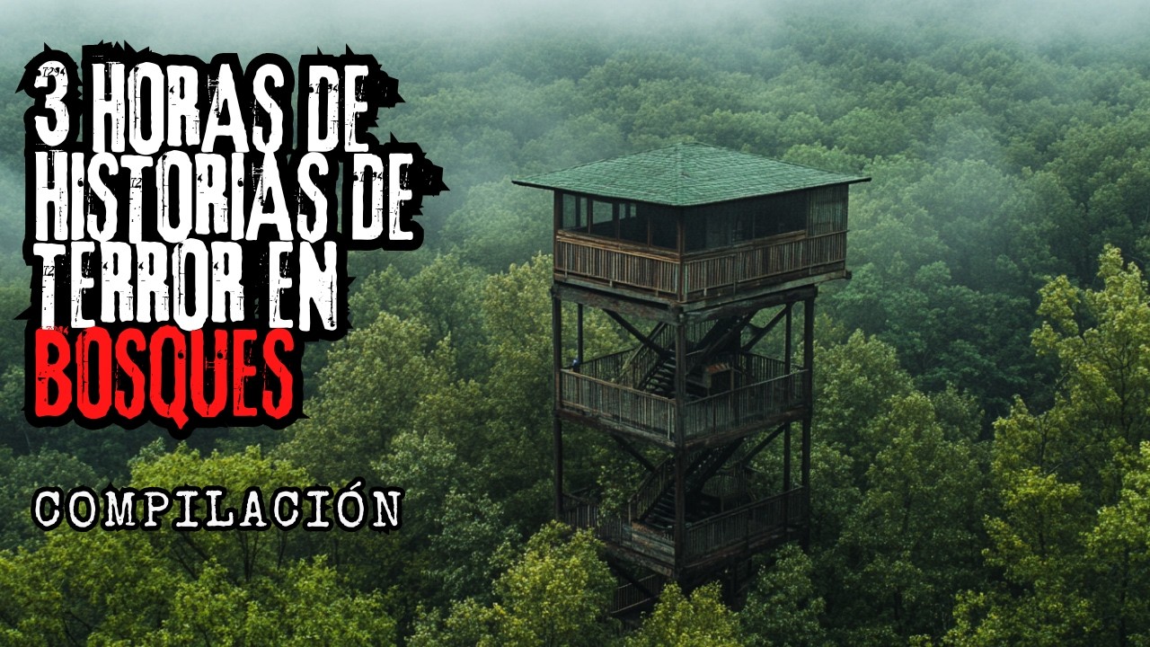 🌲⏳ ¡3 HORAS de TERROR en BOSQUES y PARQUES NACIONALES! | Relatos REALES de Criptidos.