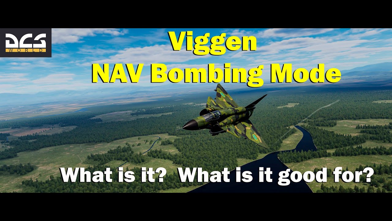 Viggen NAV Bombing Tutorial