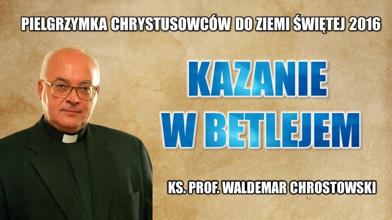 Kazanie w Betlejem