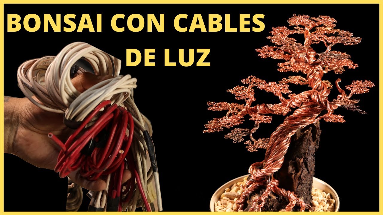 🌳🌳COMO HACER UN BONSAI DE ALAMBRE CON CABLES DE LUZ || TUTORIAL