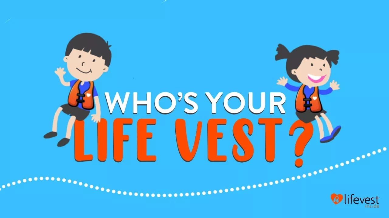 Who's Your Life Vest?