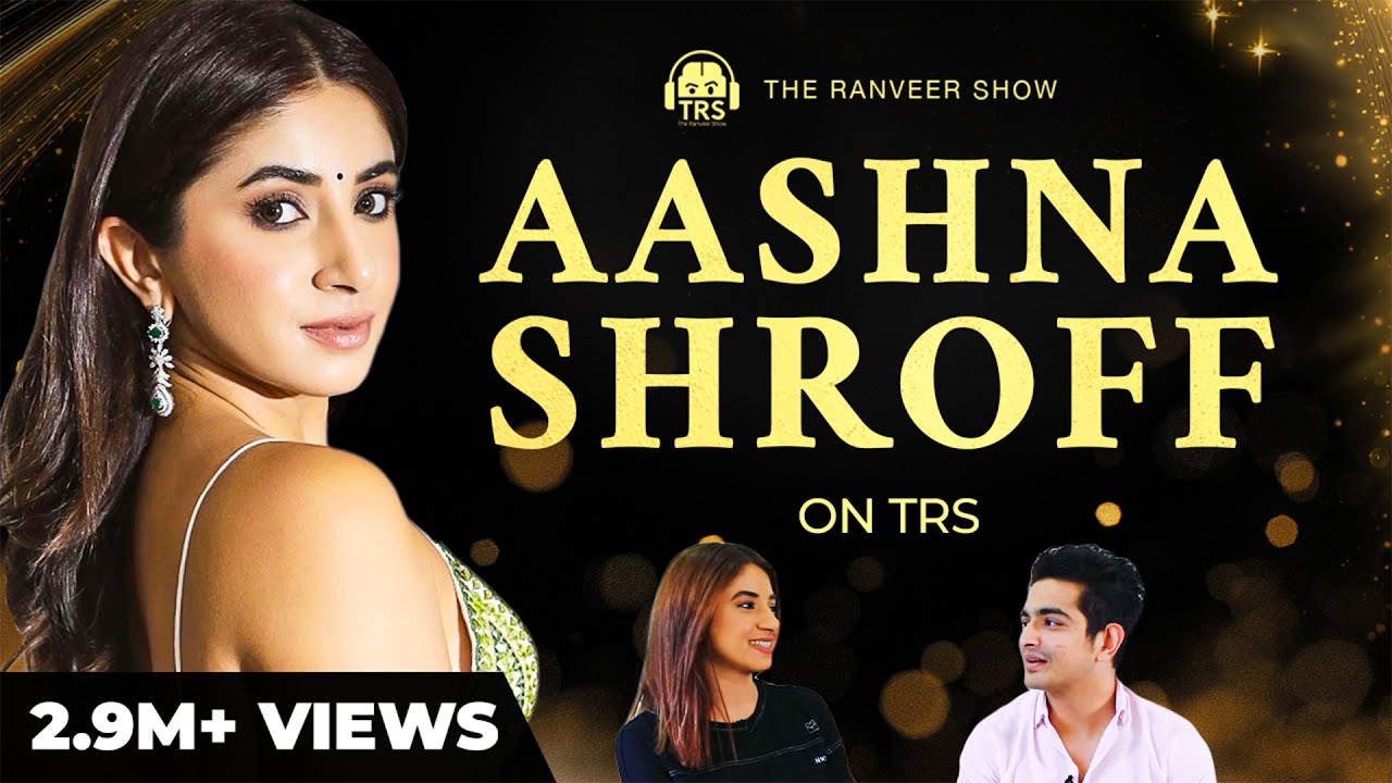 India's First Instagram Crorepati | The Aashna Shroff Story | The Ranveer Show