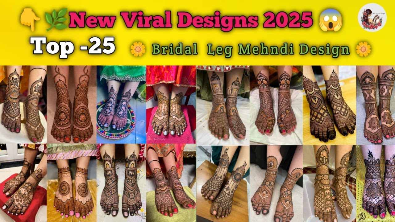 New viral designs 2025 Top-25 Bridal Leg Mehndi design दुल्हन मेहंदी डिजाइन मेहंदी डिजाइन फोटो 