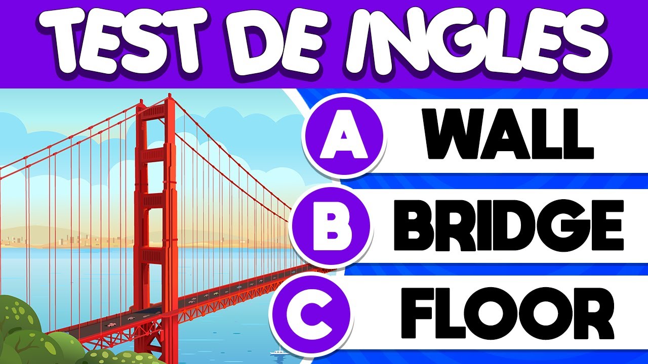 Test de Inglés 🌎📚🤓 |  ¿Puedes pasar esta prueba? 📝 | Examen de vocabulario ✅