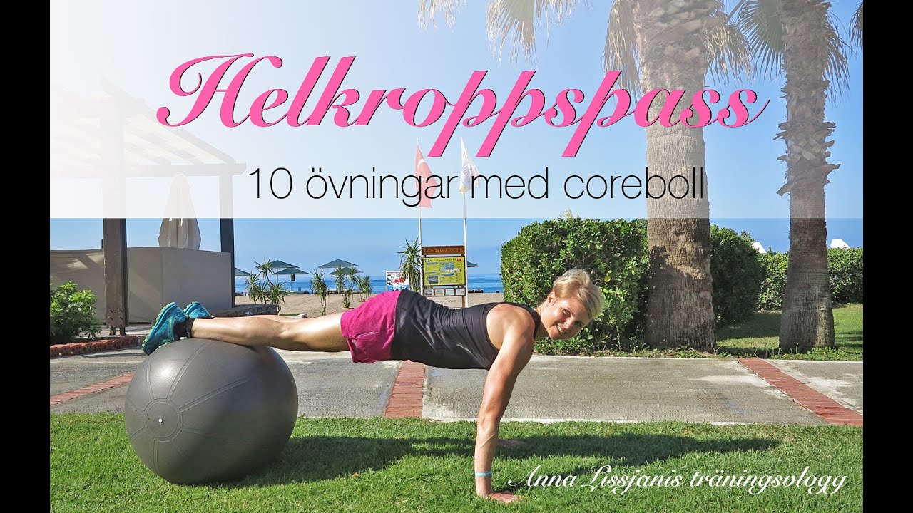 Träning med coreboll - 10 övningar