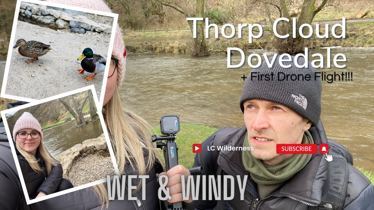 Dovedale in the Peak District and a walk up Thorpe Cloud (wet & windy) Drones 1st flight ever!