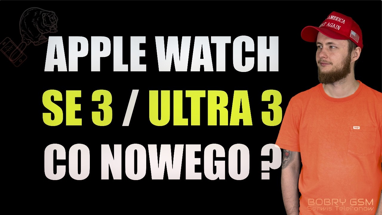 Nowe Apple Watch SE 3 i Ultra 3 – wszystkie zmiany i nowości z konferencji