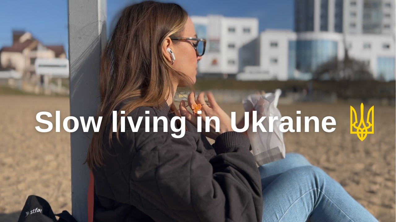 Small Moments of Calm 🇺🇦 | Slow Living in Ukraine