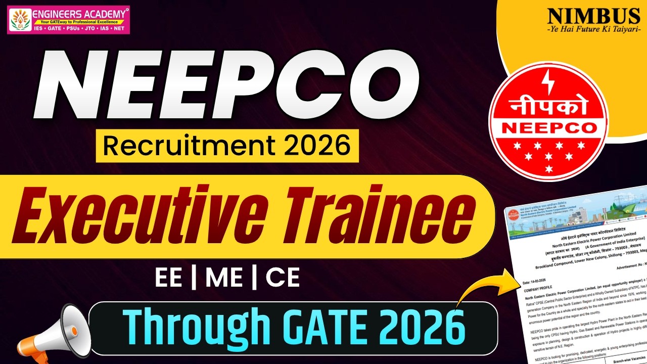 NEEPCO Recruitment 2026 Out | NEEPCO Executive Trainee Vacancy  Through GATE 2026 | Complete Details