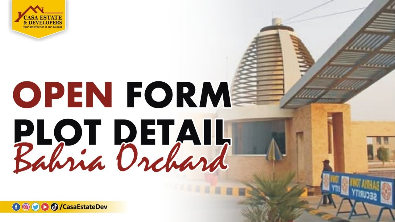Bahria Orchard || Open Form Plot Detail #casaestatedev #bahriatown #bahriaorchard