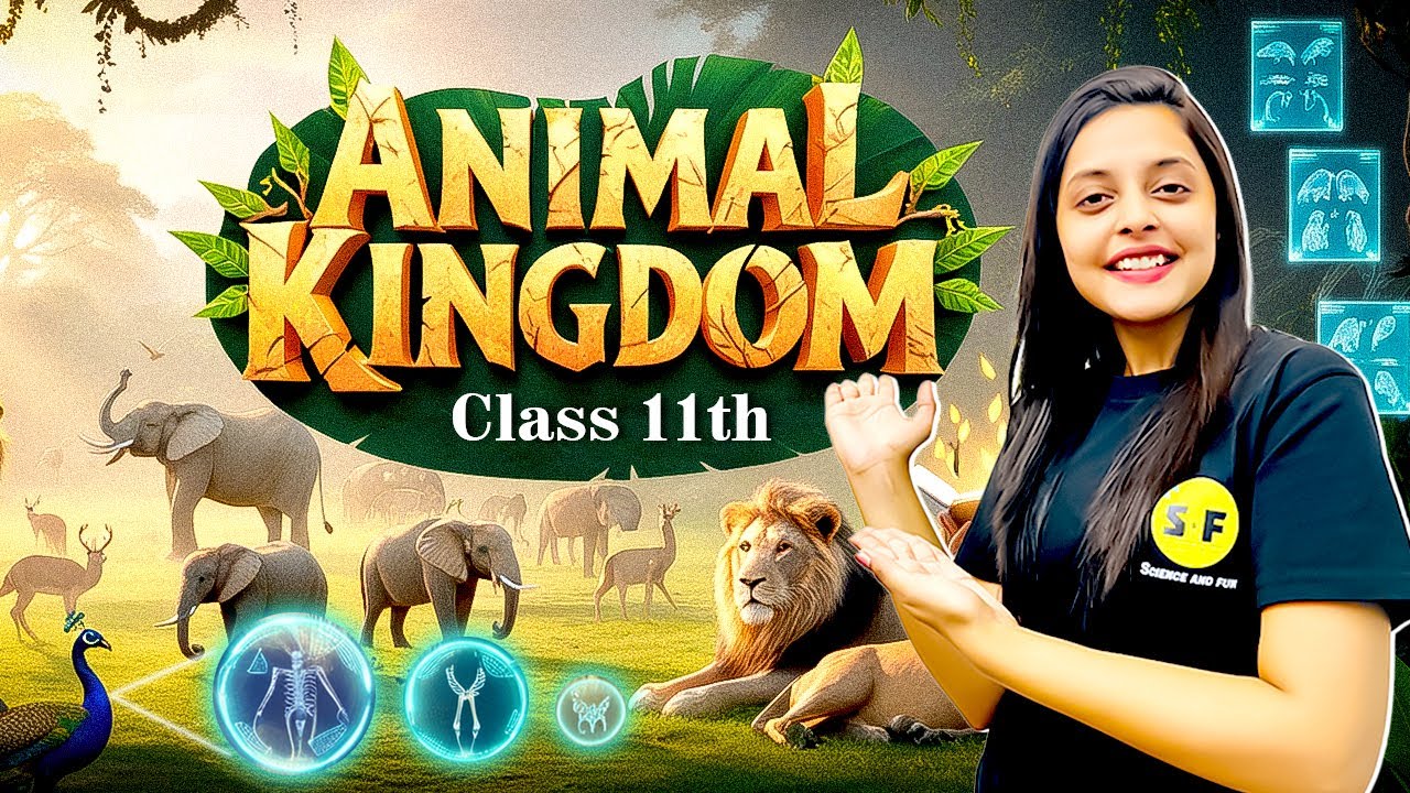 Class 11th Biology | Animal Kingdom Super One Shot with Sonam maam