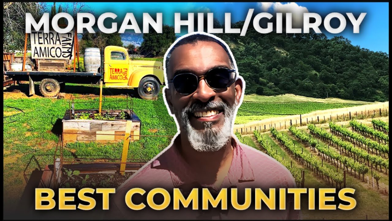 Morgan Hill CA & Gilroy CA: CALIFORNIA NEW BUILD COMMUNITIES | Moving To The Bay Area California