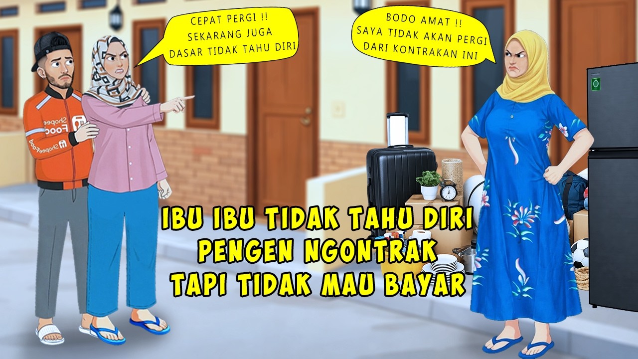 Gaya Elite Bayar Kontrakan Sulit, Emak Emak Diusir & Dibuang Ke Tempat Sampah | Kartun Drama Animasi