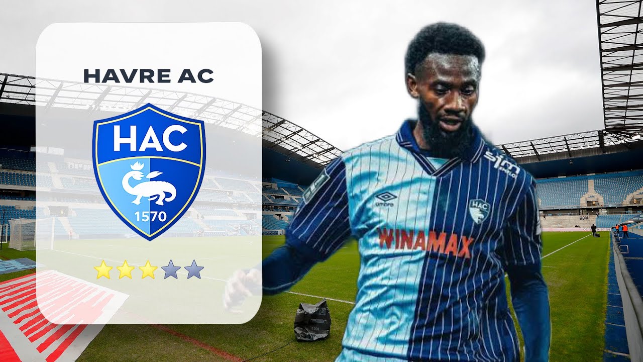 Je RETAPE LE HAVRE AC en carrière sur fc26 !