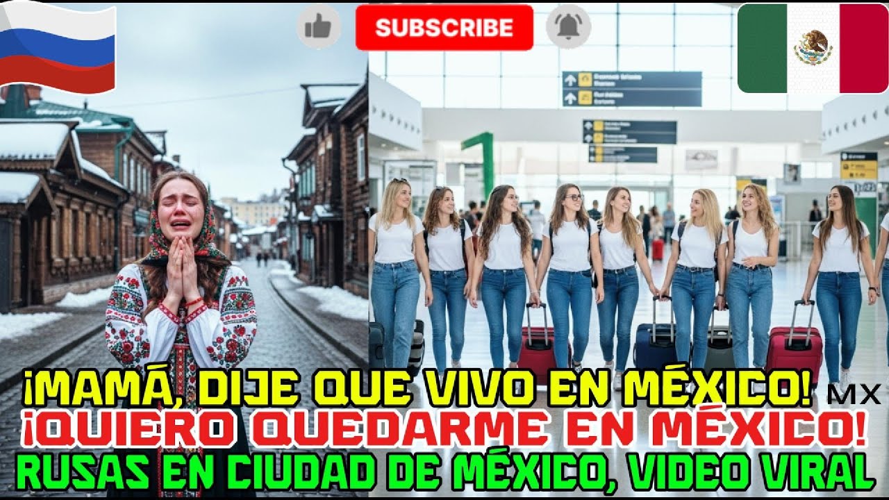 Rusas llegan a México y su video se vuelve viral