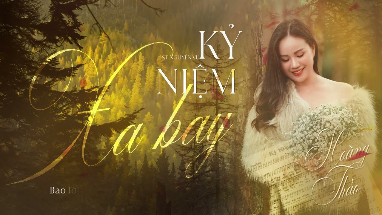 Kỷ Niệm Xa Bay - Lyrics | Hoàng Thảo Cover