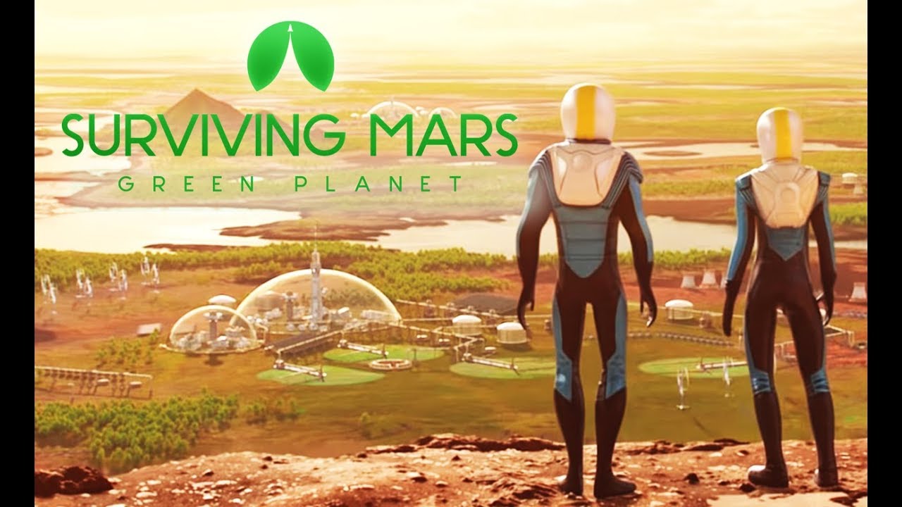 We're Terraforming Mars! - Surviving Mars: Green Planet DLC