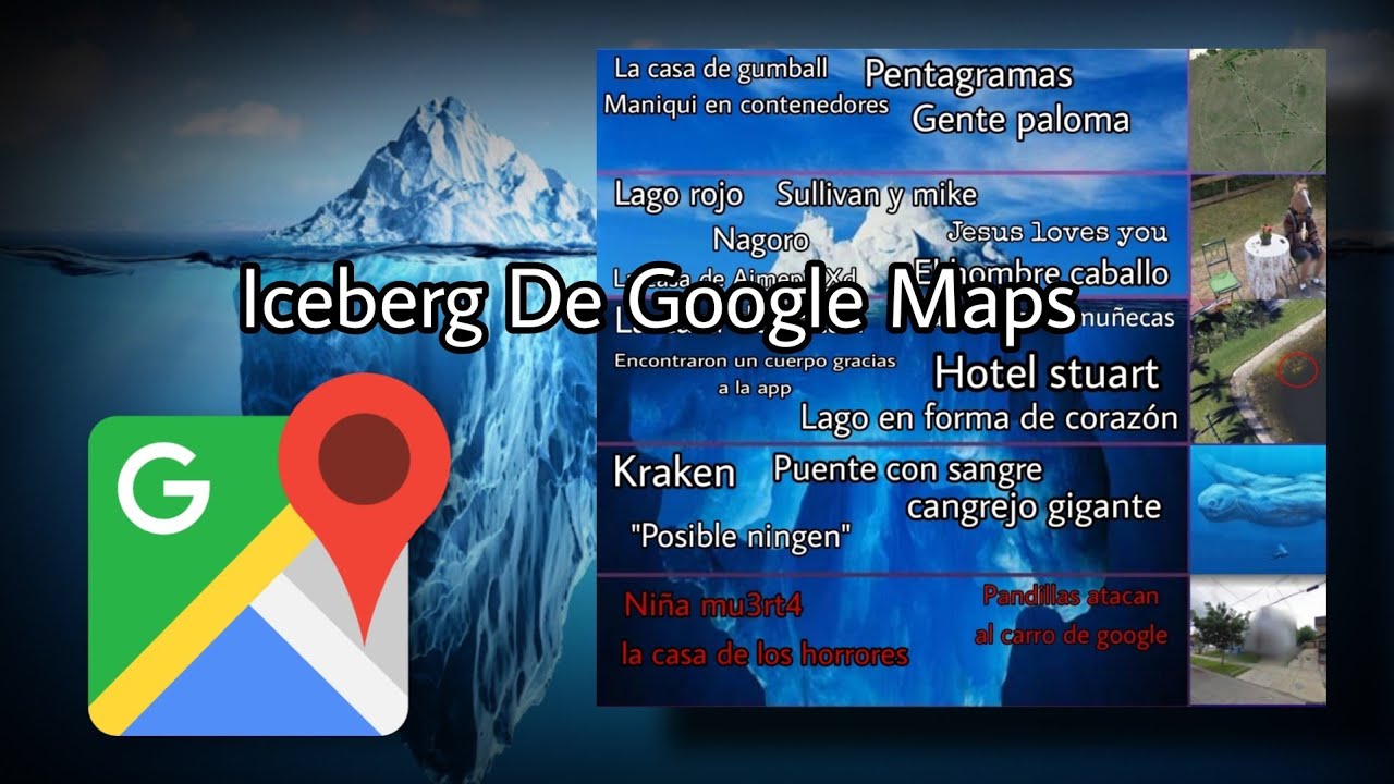 Iceberg De Google maps