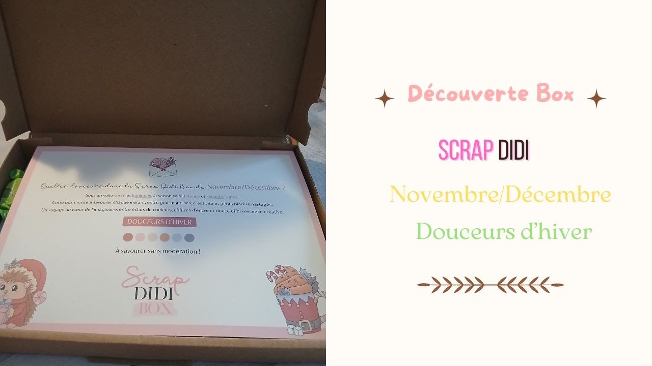 Scrap'Didi Box : Novembre/D&eacute;cembre @scrapdidi