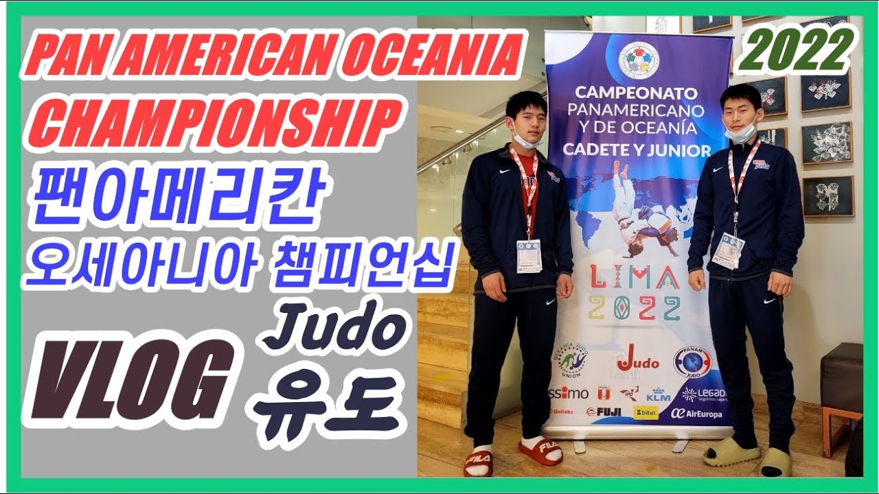 Vlog: 4,167 Miles Travel to Lima, Peru, Judo PanAm Oceania Championship - Cadet & Junior