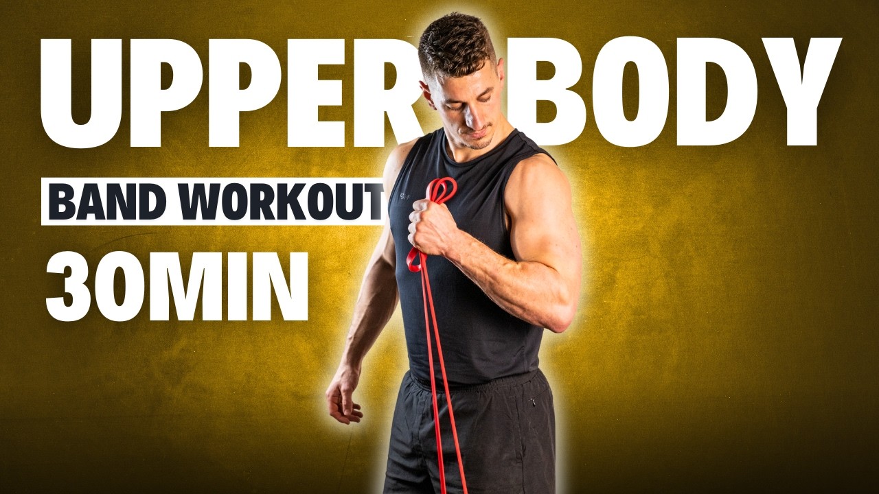 30 Min UPPER BODY RESISTANCE BAND WORKOUT | Follow Along