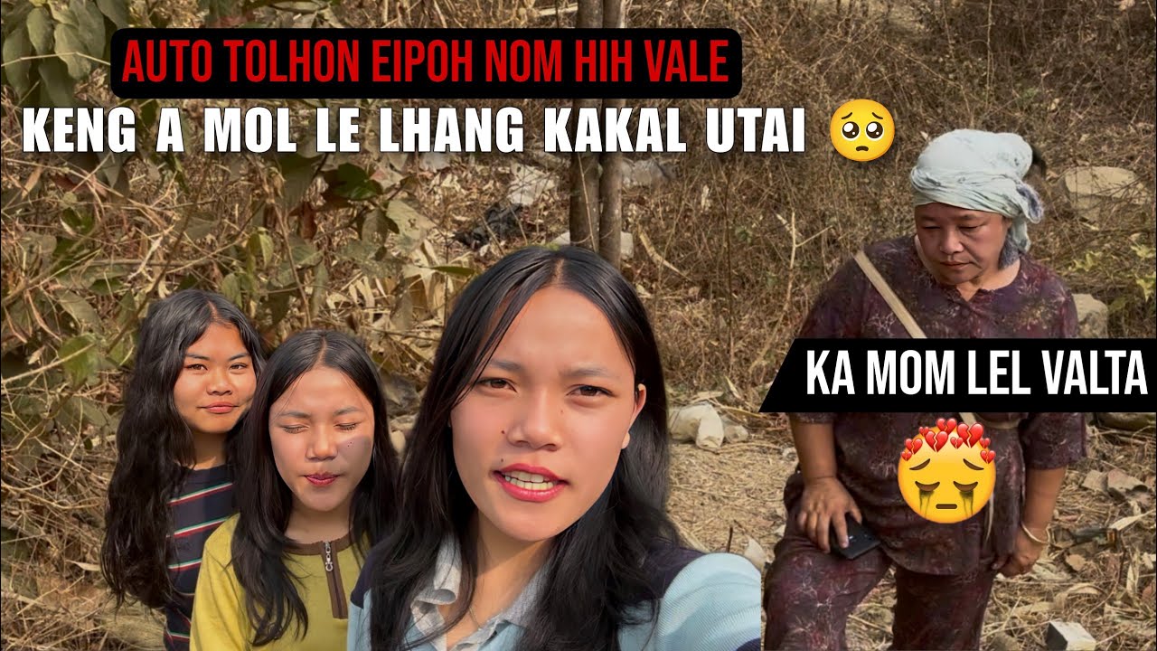 🥺Auto tol hon eipoh nom hih va le,Keng a molle lhang kakal uta But happy Ending 😊