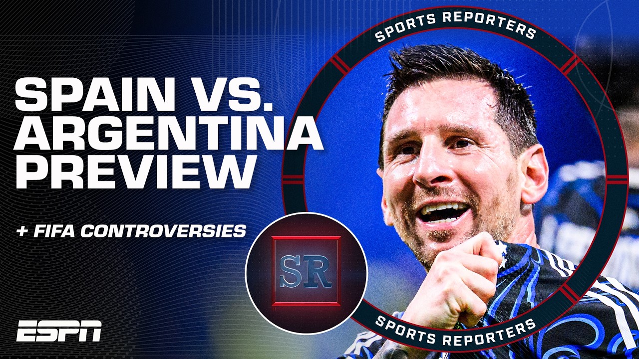 Argentina vs. Spain World Cup Final PREVIEW 🍿 + FIFA's controversies | The Sports Reporters