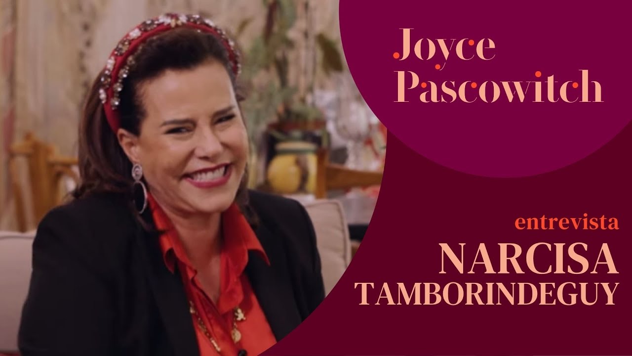 Ai, que loucura! Joyce Pascowitch entrevista Narcisa Tamborindeguy