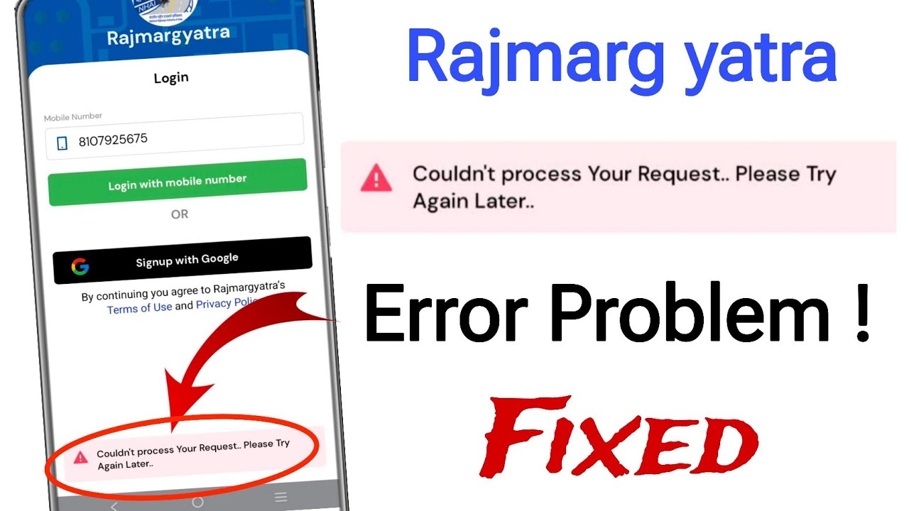 Rajmarg Yatra App Couldn't Process Your Request Problem Today || Rajmarg Yatra App Not Working Today