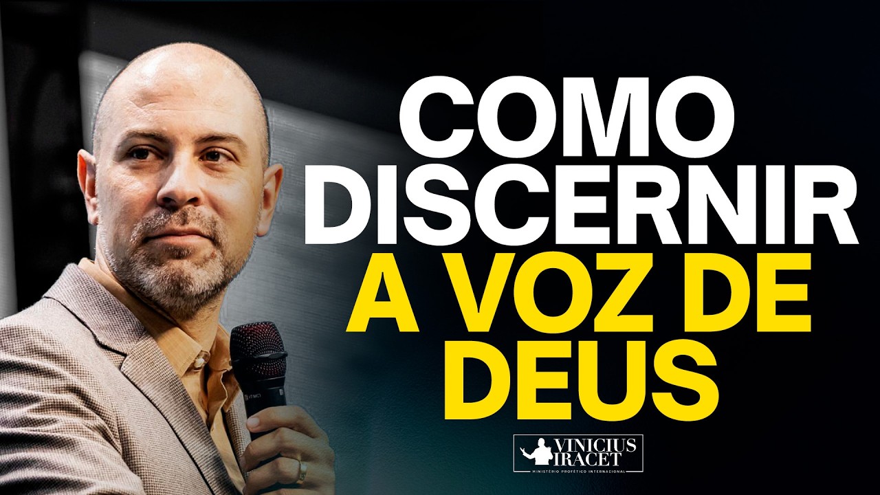 COMO DISCERNIR A VOZ DE DEUS - @viniciusiracet2
