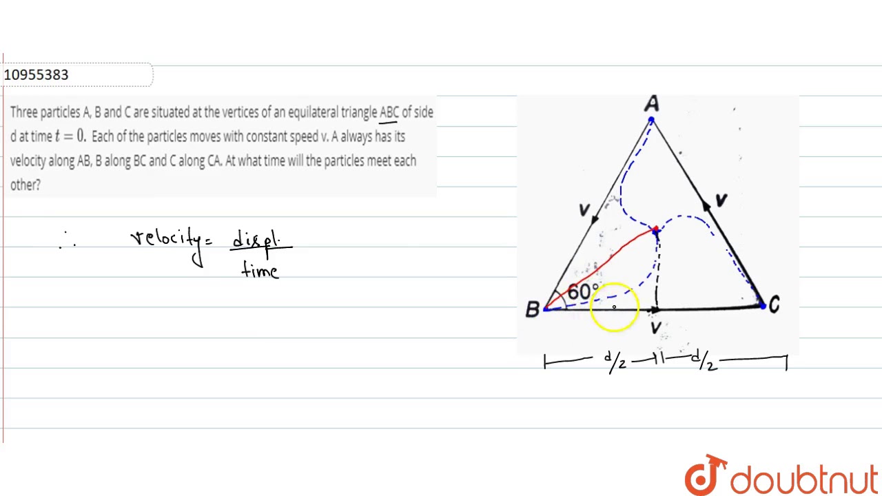 Three particles A, B and C are situated at the vertices of an equilateral triangle ABC of side d...