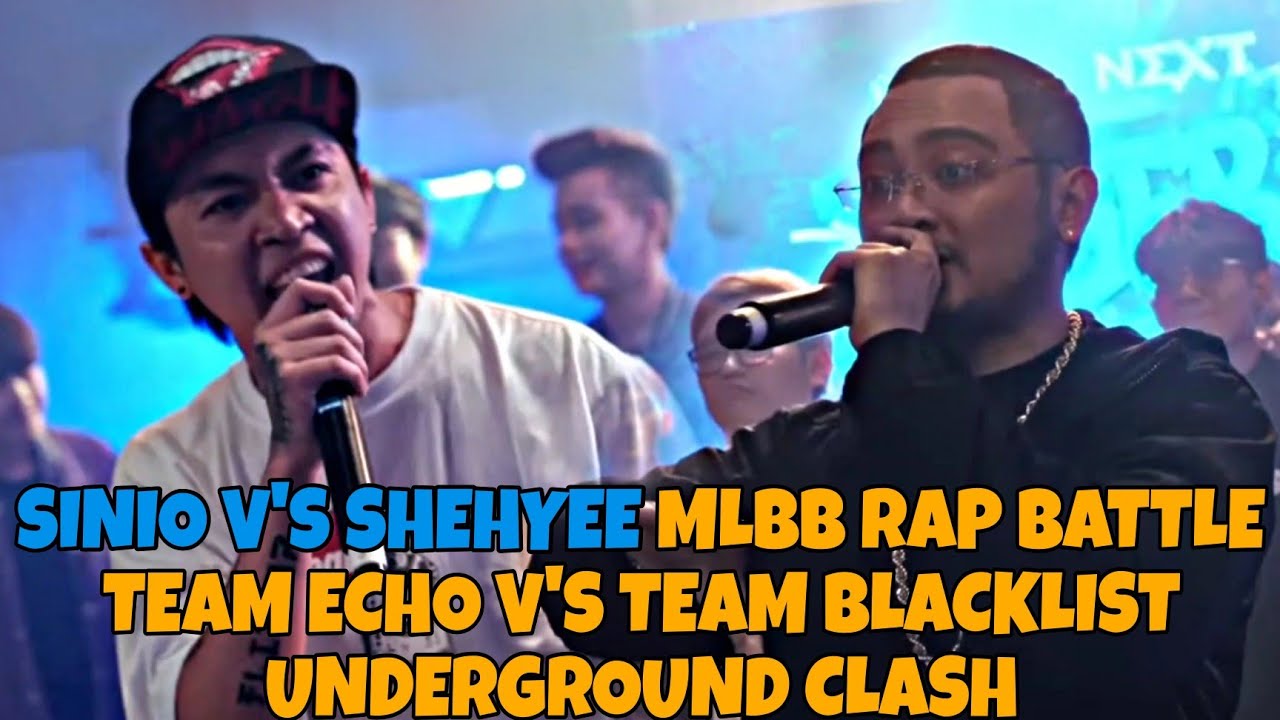 SINIO V's SHEHYEE MLBB RAP BATTLE, Team ECHO V's Team BLCK UNDERGROUND CLASH