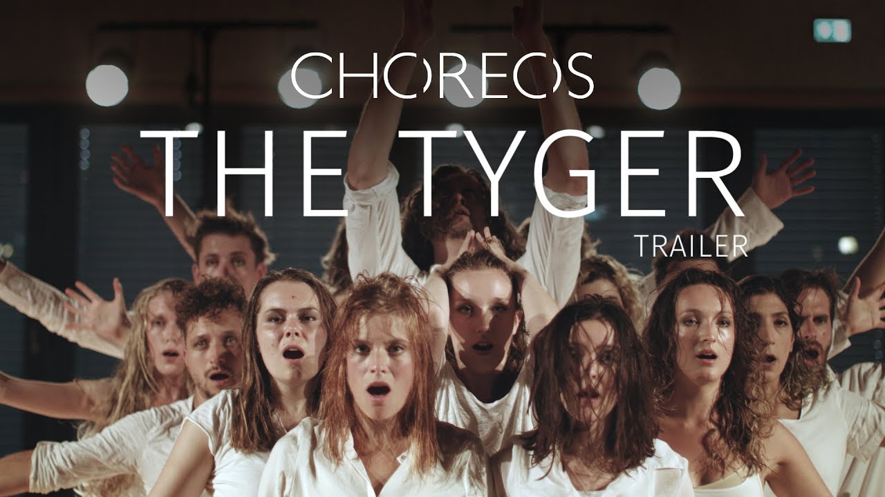 Choreos: »The Tyger« TRAILER